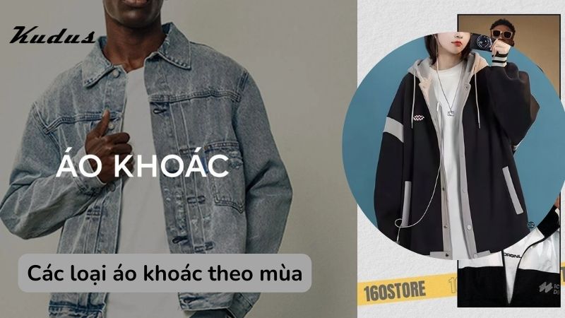 Các loại áo khoác theo mùa